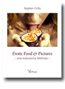 .. erotic food & pictures