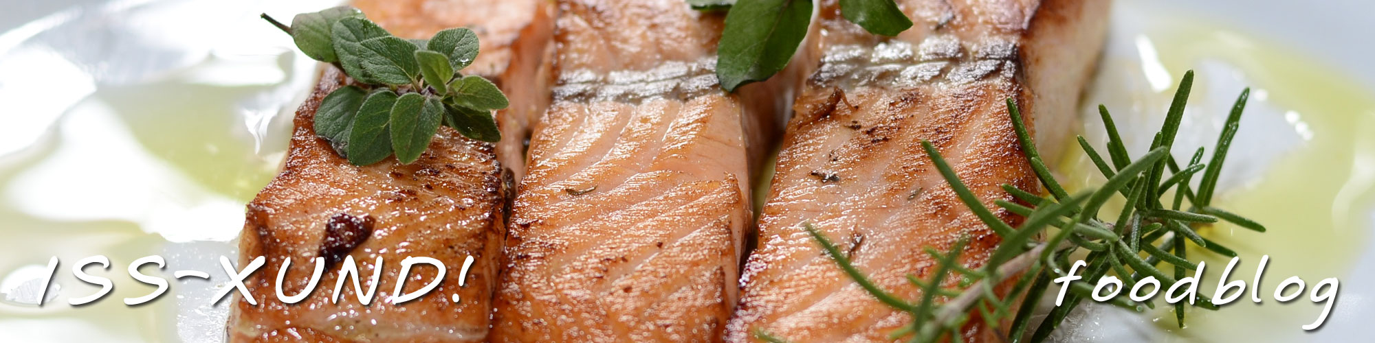 iss xund! .. foodblog
