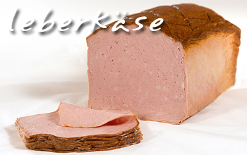 .. leberkäse