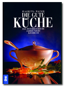 .. die gute küche - das österreichische standardkochbuch