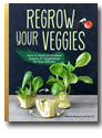 .. regrow your veggies